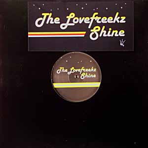 THE LOVEFREEKZ / SHINE