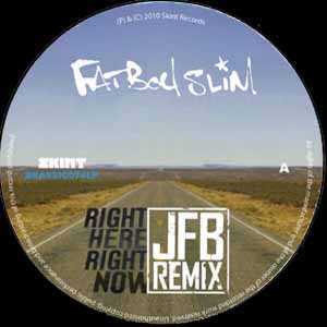 FATBOY SLIM / JAYOU / GEORGE LENTON / RIGHT HERE RIGHT NOW (JFB REMIX)