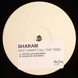 SHARAM / PARTY ALL THE TIME