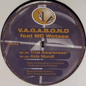 V.A.G.AB.O.N.D FEAT WOTSEE / TRUE AWARENESS