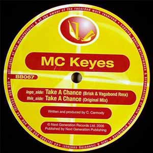 MC KEYES / TAKE A CHANCE