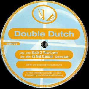 DOULE DUTCH / BACK 2 YOUR LOVE