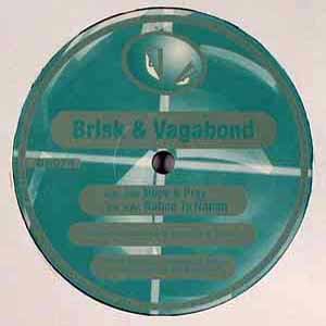 BRISK & VAGABOND / HOPE & PRAY