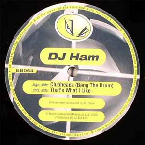 DJ HAM / CLUBHEADS (BANG THE DRUM)