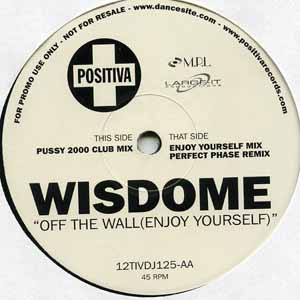 WISDOME / OFF THE WALL (ENJOY YOURSELF)