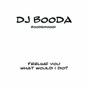 DJ BOODA / FEELING YOU