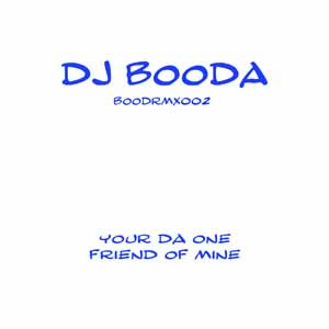 DJ BOODA / YOUR DA ONE