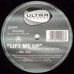 MK FEAT CLARE RIVERS / LIFT ME UP