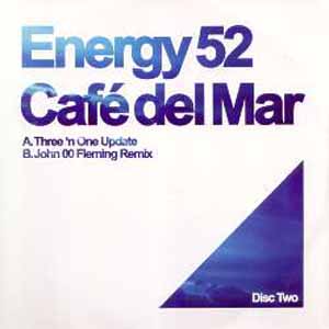 ENERGY 52 / CAFÉ DEL MAR (DISC 2)