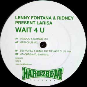 LENNY FONTANA & RIDNEY PRES LARISA / WAIT 4 U