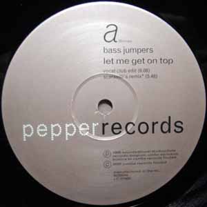 BASS JUMPERS / LET ME GET ON TOP