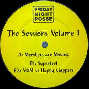FRIDAY NIGHT POSSE / THE SESSIONS VOLUME ONE