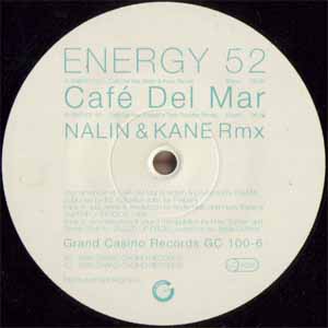 ENERGY 52 / CAFÉ DEL MAR (REMIXES)