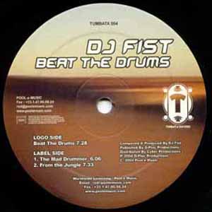 DJ FIST / BEAT THE DRUMS