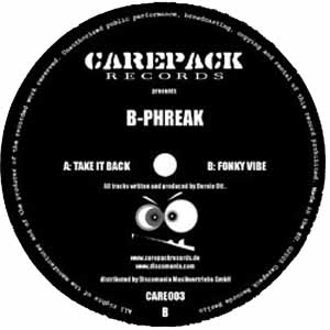 B-PHREAK / TAKE IT BACK / FONKY VIBE