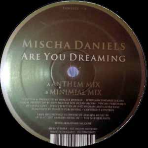 MISCHA DANIELS / ARE YOU DREAMING