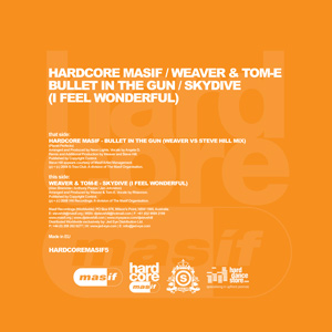 HARDCORE MASIF / WEAVER & TOM-E / BULLET IN THE GUN / SKYDIVE (I FEEL WONDERFUL)