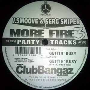 V SMOOVE & SERG SNIPER / MORE FIRE 3