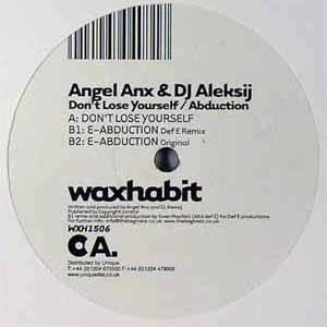 ANGEL ANX & DJ ALEKSIJ / DON'T LOSE YOURSELF / ABDUCTION