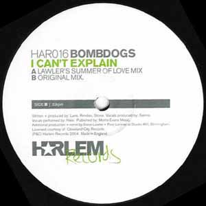 BOMBDOGS / I CAN'T EXPLAIN