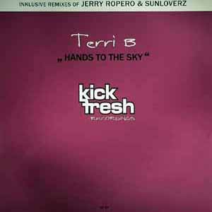 TERRI B / HANDS TO THE SKY