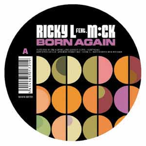 RICKY L FEAT. M:CK / BORN AGAIN