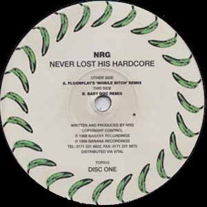NRG / NEVER LOST HIS HARDCORE DISC ONE