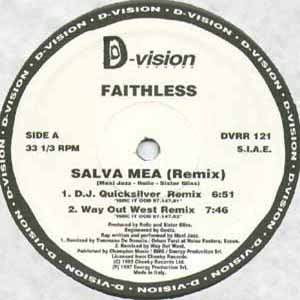 FAITHLESS / SALVA MEA (REMIX)