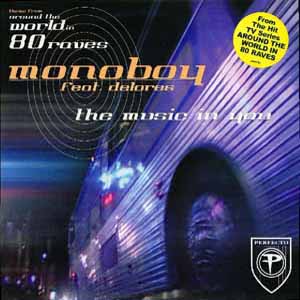MONOBOY FEAT DELORES / THE MUSIC IN YOU