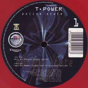 T POWER / POLICE STATE PART 1