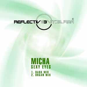 MICHA / SEXY EYES