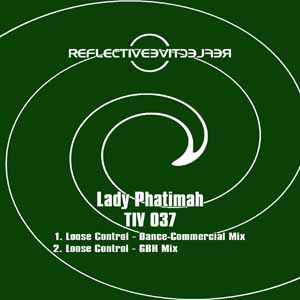 LADY PHATIMAH / LOOSE CONTROL (COMM MIX)