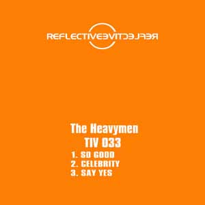 THE HEAVYMEN / SO GOOD