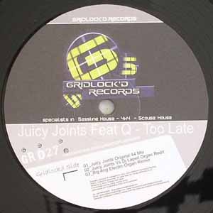 JUICY JOINTS FEAT Q / TOO LATE