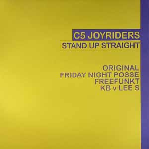 C5 ROYRIDERS / STAND UP STRAIGHT (DOUBLE)