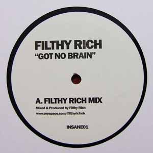 CYPRESS HILL VS FILTHY RICH / GOT NO BRAIN