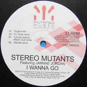 STEREO MUTANTS FT JANNAE JORDAN / I WANNA GO