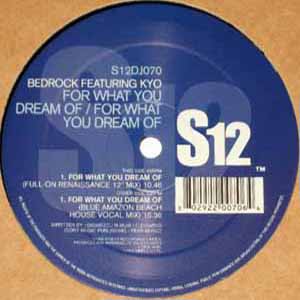 BEDROCK FEAT KYO / FOR WHAT YOU DREAM OF
