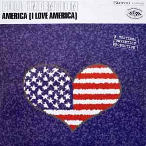 FULL INTENTION / AMERICA (I LOVE AMERICA)