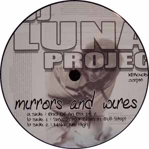 DJ LUNA-C PROJECT 14 / MIRRORS & WIRES
