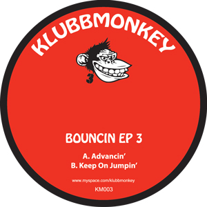 KLUBBMONKEY / BOUNCIN EP 3