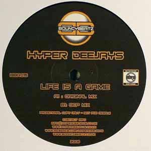 HYPER DEEJAYS / LIFE IS A GAME