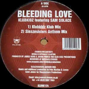 KLUBKIDZ FEAT SAM SOLACE / BLEEDING LOVE