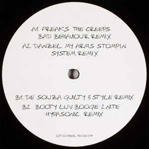 FREAKS / DANZEL / DE SOUZA / BOOTY LUV / THE CREEPS / MY ARMS / GUILTY / BOOGIE 2 NITE