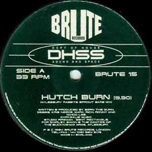 DHSS (DEPT OF HOUSE SOUND AND SPACE) / HUTCH BURN