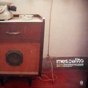 MESCALITO / REMIXED