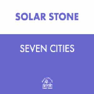 SOLAR STONE / SEVEN CITIES DISC TWO