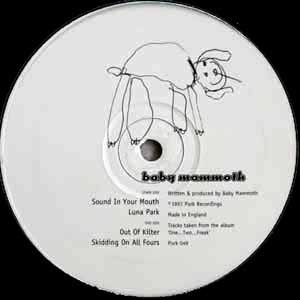 BABY MAMMOTH / SOUND IN YOUR MOUTH