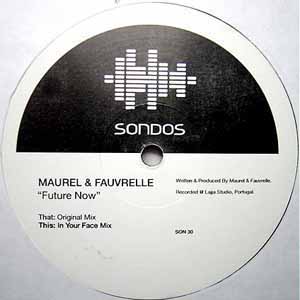 MAUREL & FAUVRELLE / FUTURE NOW