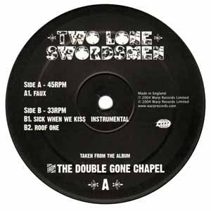 TWO LONE SWORDSMEN / FROM THE DOUBLE GONE CHAPEL SAMPLER